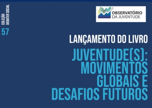 Observatório de Juventude dos Açores - OJA - Observatório da Juventude dos Açores lança novo livro sobre a(s) Juventude(s)
